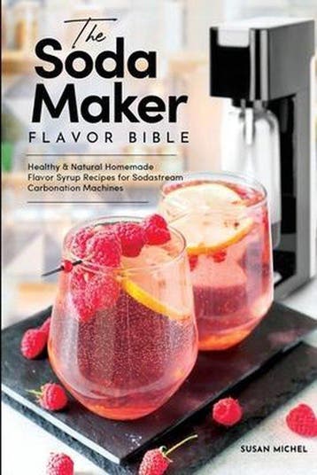 9781949314359 Sodastream Flavor, Soda Machine (Book 1)-Th..., Verzenden, Nieuw, Susan Michel