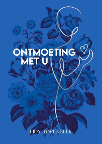 Ontmoeting Met U | Lidy Torenbeek | Nieuw, Ophalen of Verzenden, Nieuw, Lidy Torenbeek