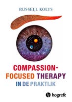 Compassion-focused therapy in de praktijk / In de praktijk /, Verzenden, Zo goed als nieuw, Russel Kolts