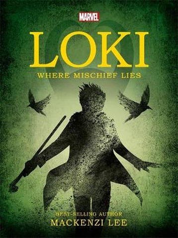 Marvel Loki Where Mischief Lies - Mackenzi Lee 9781789056211, Boeken, Verzenden, Zo goed als nieuw, Mackenzi Lee