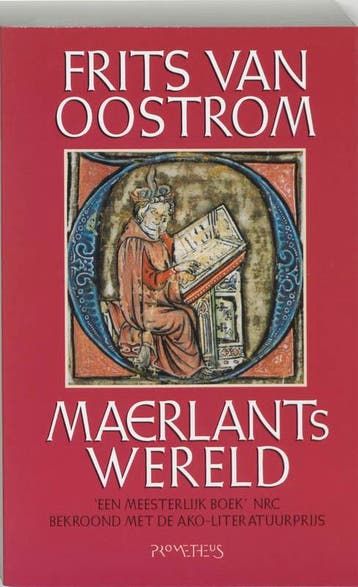 Maerlants wereld - Frits van Oostrom 9789053336540, Boeken, Verzenden, Gelezen, Frits van Oostrom