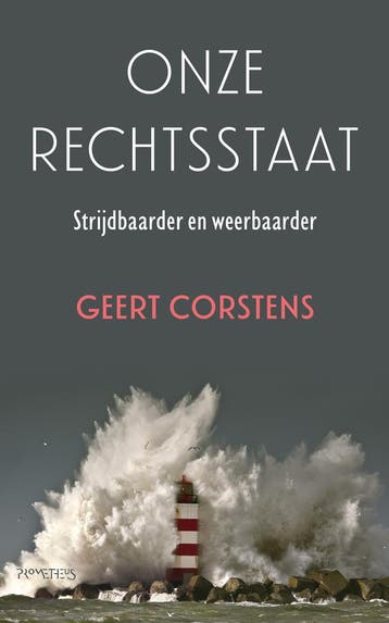 Onze Rechtsstaat | Geert Corstens | Nieuw, Ophalen of Verzenden, Nieuw, Geert Corstens