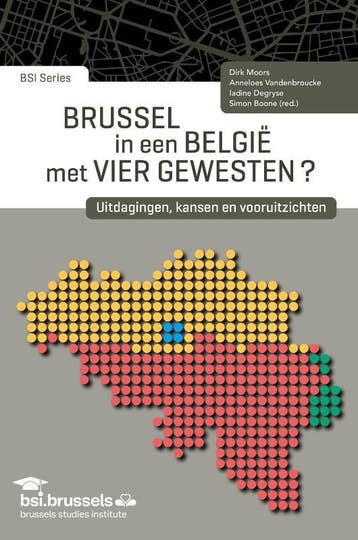 Brussel In Een België Met Vier Gewesten? | Nieuw, Ophalen of Verzenden, Nieuw, Emilie Garcia Guillen; Thibault Gaudin; Dirk Jacobs; Dimokritos Kavadias; Jean Macq; Karel Reybrouck; Céline Romainville; Dave Sinardet; Emmanuel Slautsky; Esli Struys; Karolina Svobodova; Marc Swyngedouw; Aurélie Tibbaut; Joost Vaesen; Emilie Van Haute; Bas Van Heur; Karel Vanhaesebrouck; Marie Verhoeven; Joeri Vermeulen; Benjamin Wayens; Géraldine André; Benoît Bayenet; Guillaume Delvaux; Maxime Fontaine