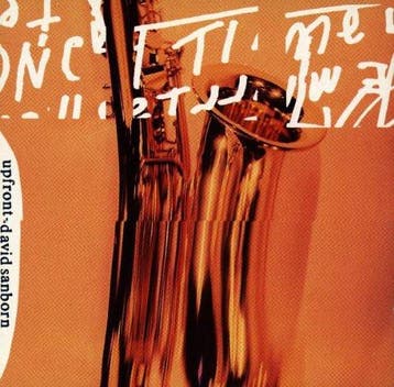 cd - David Sanborn - Upfront, Verzenden, Zo goed als nieuw