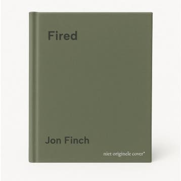 Fired - Jon Finch 9780751572582, Verzenden, Zo goed als nieuw, Jon Finch