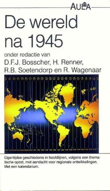 De wereld na 1945 | 9789027444240 | BOSSCHER, D.F.J. &amp;, Zo goed als nieuw, BOSSCHER, D.F.J. &amp; BOSSCHER, D.F.J. / Renner, H.