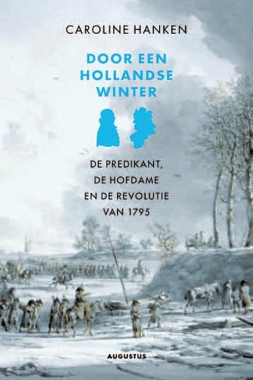 Door een Hollandse winter - Caroline Hanken 9789045701479, Verzenden, Gelezen, Caroline Hanken