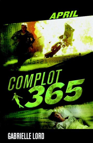 April / Complot 365 - Gabrielle Lord 9789020649048, Boeken, Verzenden, Gelezen, Gabrielle Lord