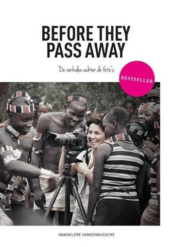 Before they pass away | 9789492037978 | Hannelore, Boeken, Ophalen of Verzenden, Zo goed als nieuw, Hannelore Vandenbussche