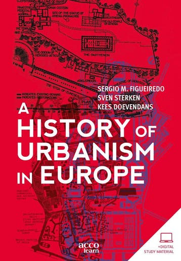A History of Urbanism in Europe - Sergio M. Figueiredo, Boeken, Taal | Engels, Verzenden, Gelezen, Sergio M. Figueiredo
