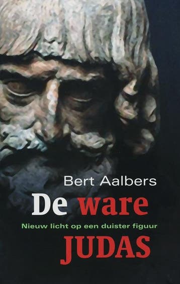 De ware Judas - B. Aalbers 9789043512923, Verzenden, Gelezen, B. Aalbers