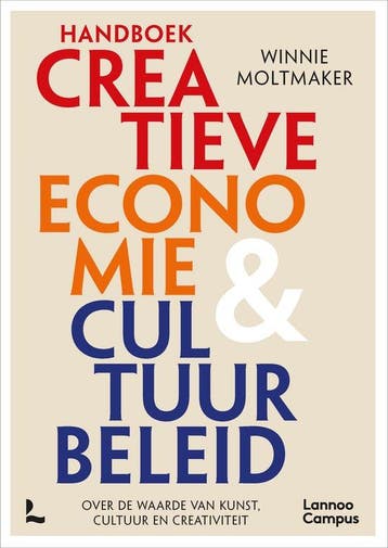 9789401499507 Handboek creatieve economie  cultuurbeleid, Verzenden, Nieuw, Winnie Moltmaker