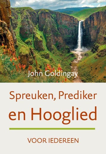 Spreuken, Prediker En Hooglied Voor Iedereen | Nieuw, Ophalen of Verzenden, Nieuw, John Goldingay