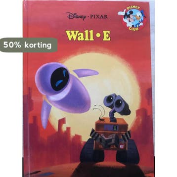 Wall.E (+ CD) / Disney Boekenclub - Disney 9789085745372, Boeken, Verzenden, Gelezen, Disney