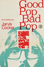 Good pop, bad pop 9781787330566 Jarvis Cocker, Verzenden, Gelezen, Jarvis Cocker
