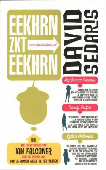 Eekhrn zkt eekhrn (Goed), Verzenden, Gelezen, David Sedaris