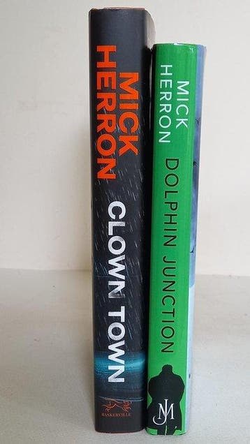 Mick Herron - 2 books -Clown Town and Dolphin junction -