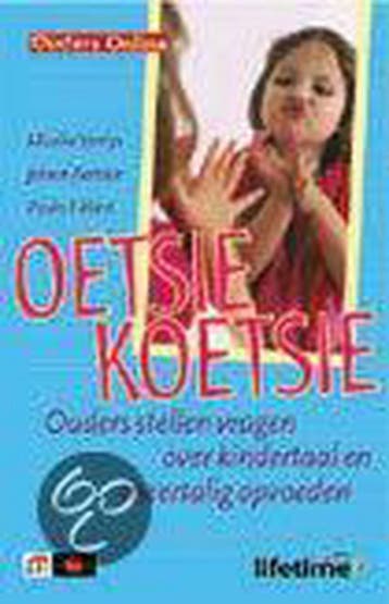 Oetsiekoetsie / Lifetime - M. Verrips 9789021595207, Verzenden, Zo goed als nieuw, M. Verrips