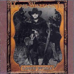 Hank Williams Jr. - Lone Wolf, Ophalen of Verzenden, Gebruikt