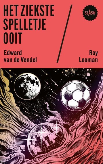 Het Ziekste Spelletje Ooit | Edward Vendel; Roy Looman, Ophalen of Verzenden, Nieuw, Edward Vendel; Roy Looman
