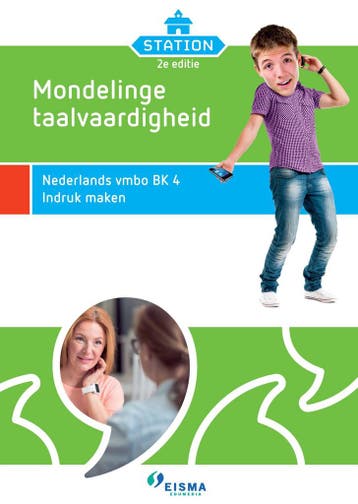 Mondelinge taalvaardigheid / Nederlands vmbo BK 4 / Station, Verzenden, Zo goed als nieuw, Eisma Edumedia