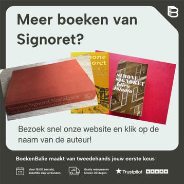 Nostalgie is ook niet meer wat het was - Signoret, Verzenden, Gelezen, Signoret
