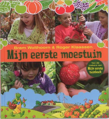 Mijn eerste moestuin - Bram Wolthoorn 9789058778550, Verzenden, Zo goed als nieuw, Bram Wolthoorn