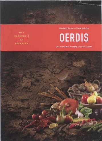OERDIS - ONS MENU WAS VROEGER ZO GEK NOG NIET 9789075979268, Verzenden, Gelezen, Liesbeth Smits