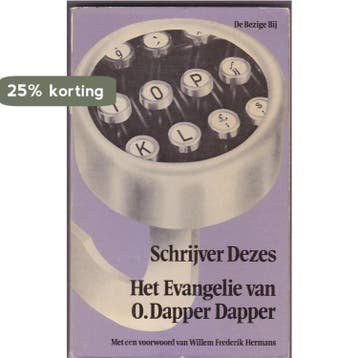 Het evangelie van O. Dapper Dapper - W.F. Schrijver Dezes, Verzenden, Gelezen, W.F. Schrijver Dezes