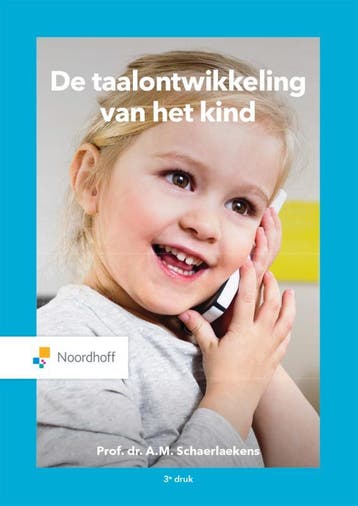 Taalontwikkeling van het kind 9789001753900, Boeken, Studieboeken en Cursussen, Verzenden, Zo goed als nieuw