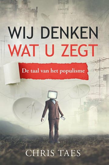 Wij denken wat u zegt 9781913980269 Chris Taes, Verzenden, Zo goed als nieuw, Chris Taes