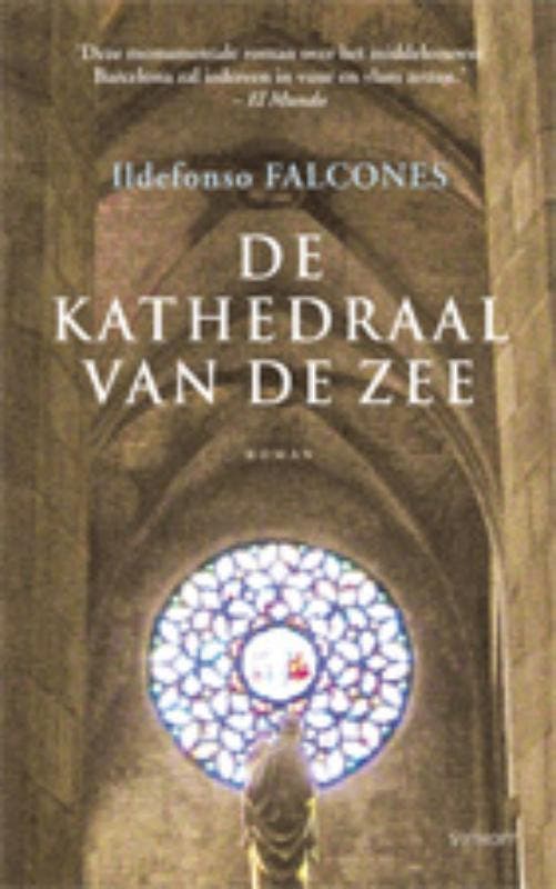 De kathedraal van de zee 9789021803098 Ildefonso Falcones, Boeken, Romans, Gelezen, Verzenden