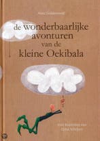 De Wonderbaarlijke Avonturen Van De Kleine Oekibala, Verzenden, Zo goed als nieuw, Arno Guldemond