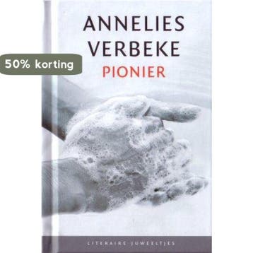 Pionier / Literaire Juweeltjes - Annelies Verbeke, Verzenden, Gelezen, Annelies Verbeke