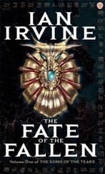 The Fate Of The Fallen 9781841494692 Ian Irvine, Boeken, Verzenden, Gelezen, Ian Irvine