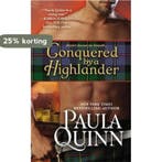 Conquered by a Highlander 9780446552356 Paula Quinn, Verzenden, Zo goed als nieuw, Paula Quinn