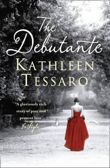 The Debutante - Kathleen Tessaro 9780007215409, Verzenden, Gelezen, Kathleen Tessaro