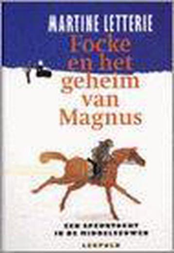 Focke en het geheim van Magnus - Martine Letterie, Verzenden, Gelezen, Martine Letterie