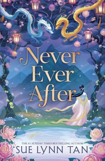 Never Ever After | Sue Lynn Tan | Nieuw, Boeken, Ophalen of Verzenden, Nieuw, Sue Lynn Tan