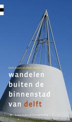 Wandelen buiten de binnenstad van Delft 9789076092256, Boeken, Verzenden, Zo goed als nieuw, Cock Hazeu