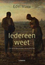 9789401424042 Iedereen weet | Tweedehands, Verzenden, Zo goed als nieuw, Edel Maex