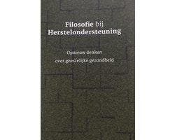 Boek Filosofie bij herstelondersteuning. Opnieuw denken over, Verzenden, Zo goed als nieuw