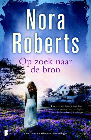Op zoek naar de bron / Teken van Zeven / 2 - Nora Roberts, Verzenden, Zo goed als nieuw, Nora Roberts