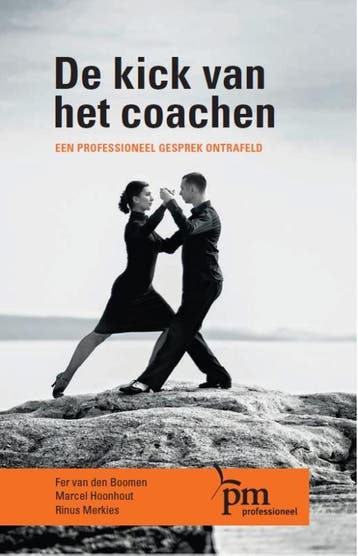 De Kick Van Het Coachen | Nieuw, Ophalen of Verzenden, Nieuw, Fer Boomen; Marcel Hoornhout; Rinus Merkies
