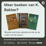 Ubbie en Frump op vakantie 9789058600738 K. Bakker, Verzenden, Gelezen, K. Bakker