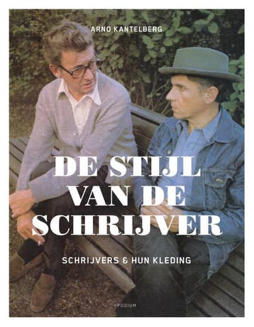 De stijl van de schrijver - Arno Kantelberg 9789057599316, Verzenden, Gelezen, Arno Kantelberg