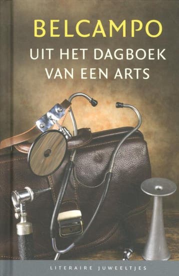 Uit het dagboek van een arts / Literaire Juweeltjes Belcampo, Boeken, Verzenden, Zo goed als nieuw, Belcampo