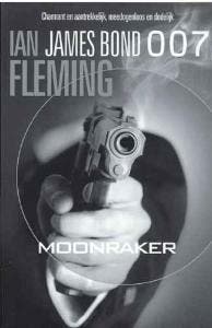 Moonraker / James Bond 007 - Ian Fleming 9789046112786, Boeken, Verzenden, Gelezen, Ian Fleming