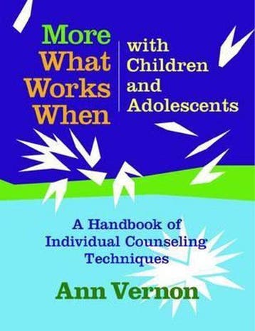What Works When with Children and Adolescents - Ann Vernon, Verzenden, Gelezen, Ann Vernon