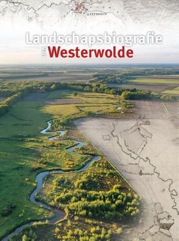 Landschapsbiografie van Westerwolde | 9789023257561 | Jochem, Ophalen of Verzenden, Zo goed als nieuw, Jochem Abbes ; Jan Bakker ; Bauke Roelevink ; Theo Spek ; Geert Volder